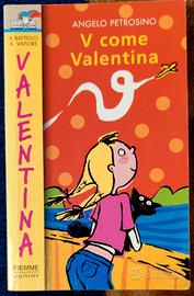 "V COME VALENTINA"