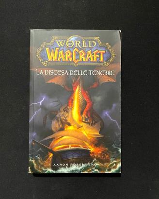 Libro World of Warcraft "La discesa delle tenebre"
