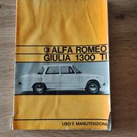 ALFA ROMEO GIULIA 1300 TI USO E MANUTENZIONE