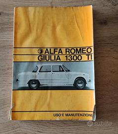 ALFA ROMEO GIULIA 1300 TI USO E MANUTENZIONE