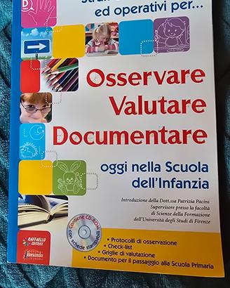 Osservare - Valutare - Documentare