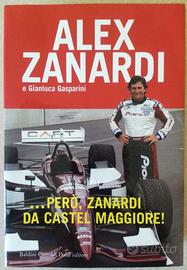 Alex Zanardi Però, Zanardi da Castelmaggiore