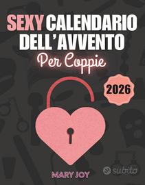 SEXY CALENDARIO DELL'AVVENTO PER COPPIE