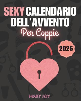 SEXY CALENDARIO DELL'AVVENTO PER COPPIE
