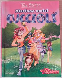 Libro Tea Stilton "Missione amici cuccioli"