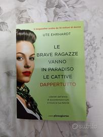 libro "Le brave ragazze vanno in paradiso le catt"