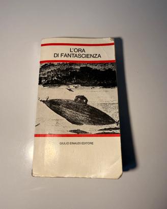 L’ora della fantascienza (Einaudi, 1982)