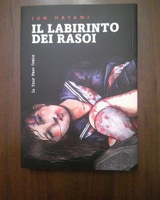 il labirinto dei rasoi(in your face comics,manga,2