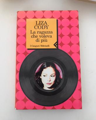 La ragazza che voleva di più