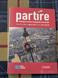 Partire Antologia Narrativa Di Geografia Emozional