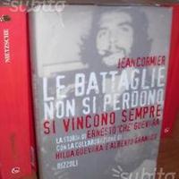 Che Guevara - Le battaglie non si perdono
