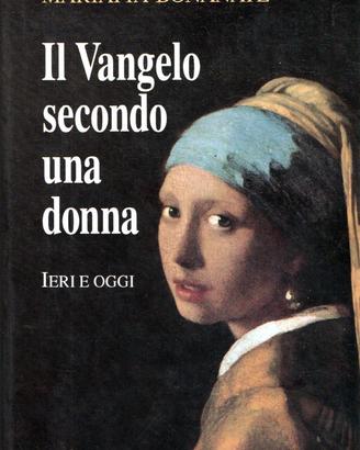 Il vangelo secondo una donna - Rilegato