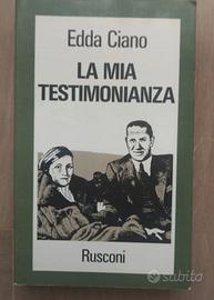 Prima Edizione ottobre 1975 Edda Ciano.Rusconi 