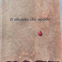 Il silenzio che uccide