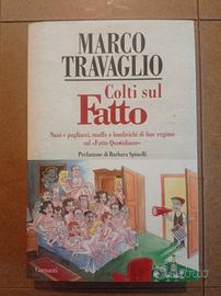 Colti sul fatto - Marco Travaglio 