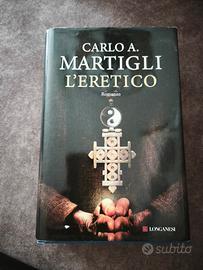 L' eretico di Carlo Martigli 