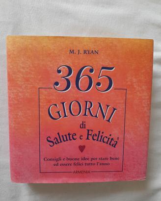 LIBRO 365 GIORNI DI SALUTE E FELICITA