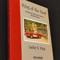 King of the Road: Adventures Along New Mexico's