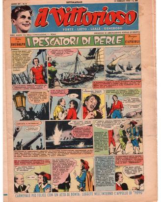 FUMETTI "IL VITTORIOSO" 1950 (Anno XIV) 25 numeri