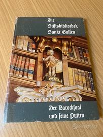 Die Stiftsbibliothek Sankt Gallen