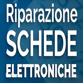 Riparazioni schede elettroniche