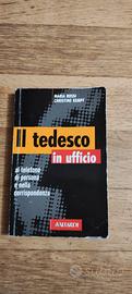 Il tedesco in ufficio.  guida pratica 