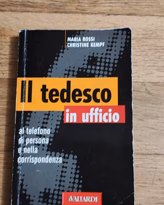 Il tedesco in ufficio.  guida pratica 