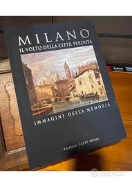 MILANO - Il volto della città perduta