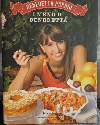 libro di cucina benedetta parodi i menù di benedet