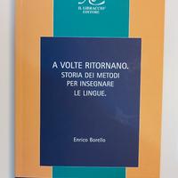 E. Borello - A volte ritornano