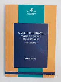 E. Borello - A volte ritornano
