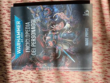 Warhammer 40.000. L'enciclopedia dei personaggi.