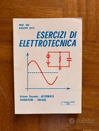 Esercizi di Elettrotecnica II di Giuseppe Lotti.