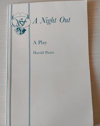 A night out - H. Pinter 