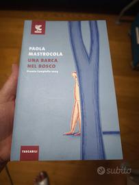 Una barca nel bosco di Paola Mastrocola