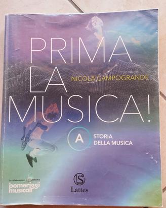 Libro 1 media. Prima la musica. Nicola Campogrande