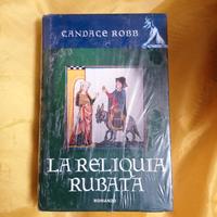 Candace Robb - la reliquia rubata
