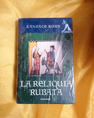Candace Robb - la reliquia rubata