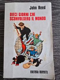 I dieci giorni che sconvolsero il mondo - John Ree