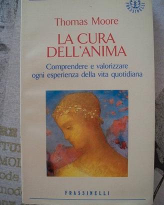 THOMAS MOORE   -   LA CURA DELL'ANIMA