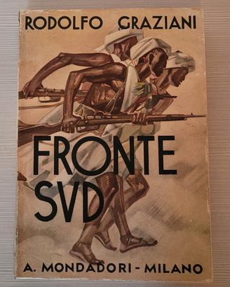 Rodolfo Graziani  - Fronte Sud
