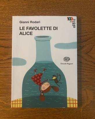 Libro Le favolette di Alice di Gianni Rodari
