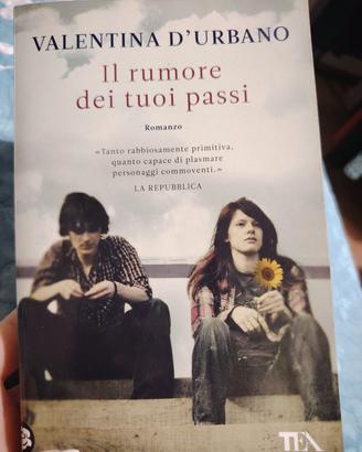 Il rumore dei tuoi passi di Valentina D'Urbano 