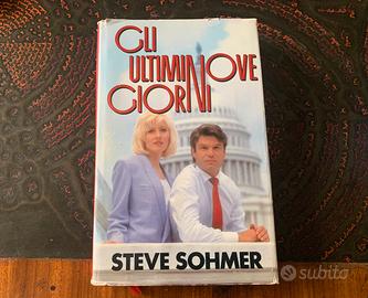 Libro Gli ultimi nove giorni Steve Sohmer