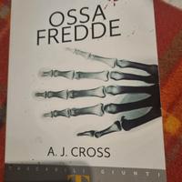 Ossa fredde - A.J. Cross