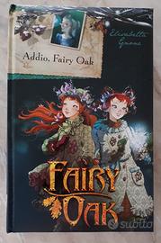 Fairy Oak: Addio, Fairy Oak-Elisabetta Gnone NUOVO