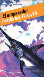 Libro spagnolo El emperador di Frederick Forsyth