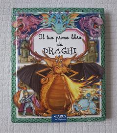 Il tuo primo libro dei draghi