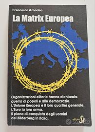 La matrix europea - F. Amodeo