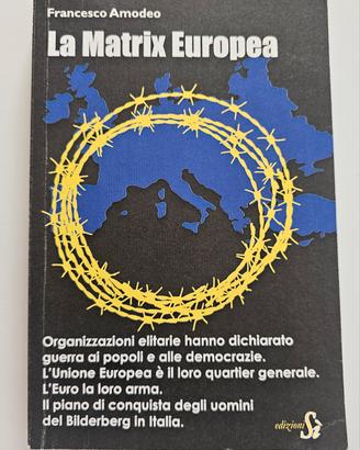 La matrix europea - F. Amodeo